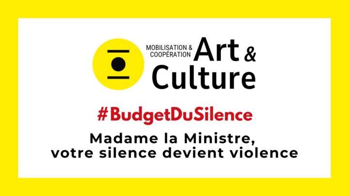 Image de couverture de l'article 'Madame la Ministre, votre silence devient violence #BudgetDuSilence' par Ufisc, Union Fédérale d'Intervention des Structures Culturelles